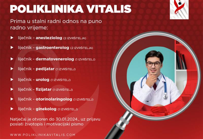 Poliklinika Vitalis raspisuje natječaj za liječnike